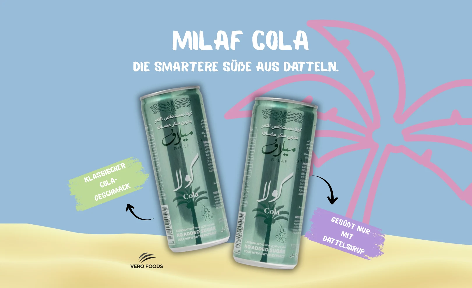 Milaf Cola - promo Milaf Cola - die smartere Süße aus Datteln